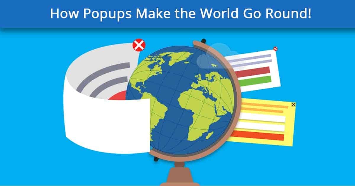 Popup Maker - How Popups Make the World Go Round!