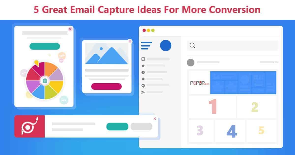 Email Capture Ideas